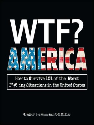 cover image of WTF? America